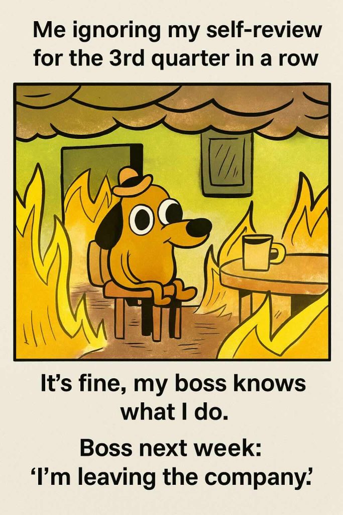 Boss leaving meme about self-reviews